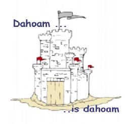 Dahoam is dahoam